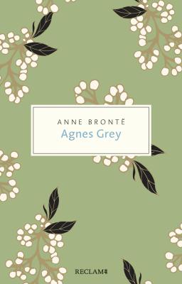 Agnes Grey - Anne Bronte Reclam Taschenbuch