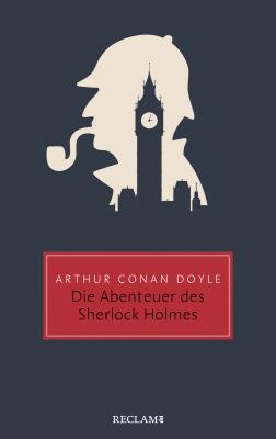 Die Abenteuer des Sherlock Holmes - Arthur Conan Doyle Reclam Taschenbuch