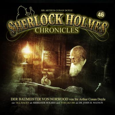 Sherlock Holmes Chronicles, Folge 46: Der Baumeister von Norwood - Arthur Conan Doyle 