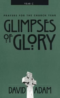 Glimpses of Glory - David Adam 