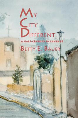 My City Different - Betty E. Bauer 