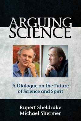 Arguing Science - Michael  Shermer 