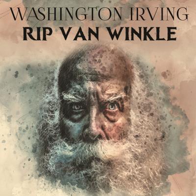 Rip Van Winkle - Вашингтон Ирвинг 