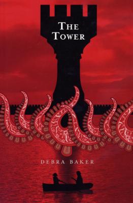 The Tower - Debra Baker 