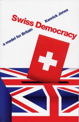 Swiss Democracy - Kenrick Jones 