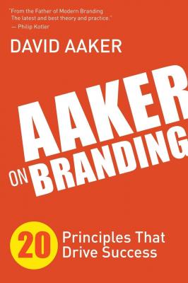 Aaker on Branding - David  Aaker 