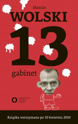 13 Gabinet - Marcin Wolski 