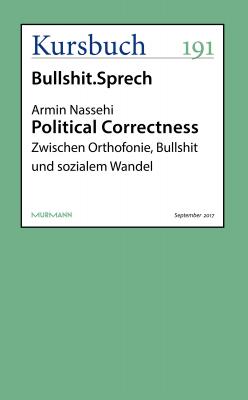 Political Correctness - Armin Nassehi Kursbuch