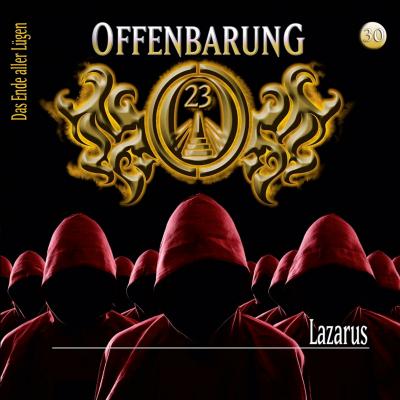 Offenbarung 23, Folge 30: Lazarus - Lars Peter Lueg 
