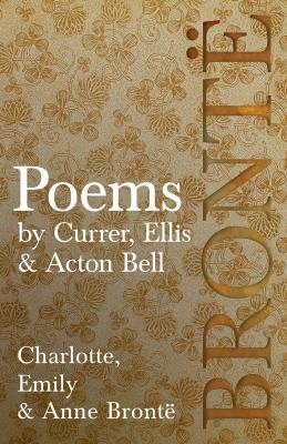 Poems - by Currer, Ellis & Acton Bell - Anne Bronte 