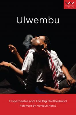 Ulwembu - Empatheatre 