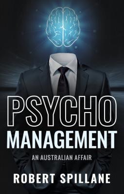 Psychomanagement - Robert Spillane 