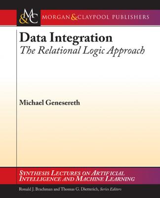 Data Integration - Michael Genesereth Synthesis Lectures on Artificial Intelligence and Machine Learning