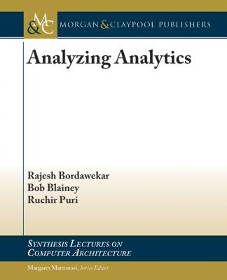 Analyzing Analytics - Rajesh Bordawekar Synthesis Lectures on Computer Architecture