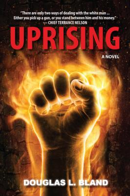 Uprising - Douglas L. Bland 