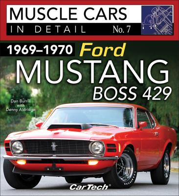 1969-1970 Ford Mustang Boss 429 - Dan Burrill 