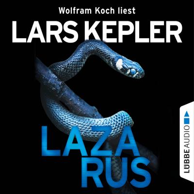 Lazarus - Joona Linna 7 (Gekürzt) - Lars Kepler 