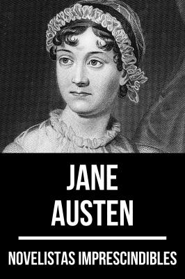 Novelistas Imprescindibles - Jane Austen - August Nemo Novelistas Imprescindibles