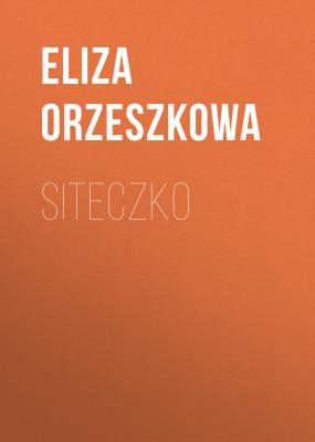 Siteczko - Eliza Orzeszkowa 