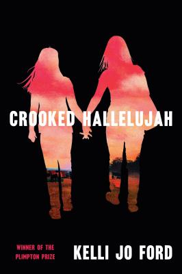 Crooked Hallelujah - Kelli Jo Ford 