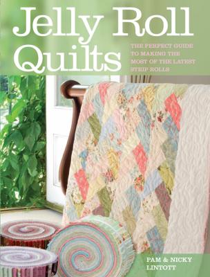 Jelly Roll Quilts - Pam  Lintott 