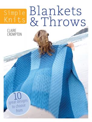 Simple Knits - Blankets & Throws - Clare Crompton 