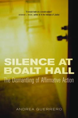 Silence at Boalt Hall - Andrea Guerrero 