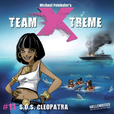 Team X-Treme, Folge 11: S.O.S. Cleopatra - Michael Peinkofer 