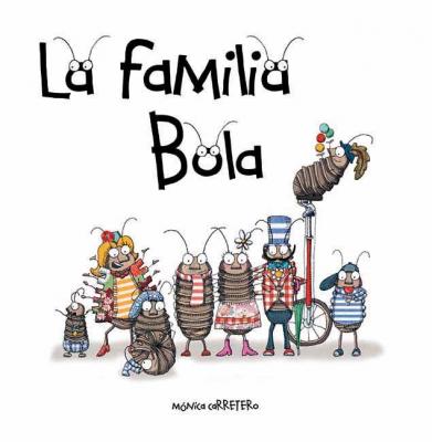 La familia Bola (Roly-Polies) - Mónica Carretero Artistas Mini-Animalistas