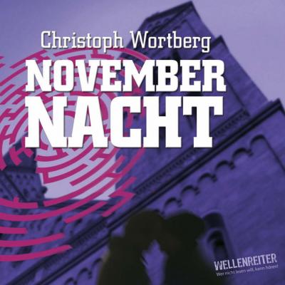 Novembernacht - Christoph Wortberg 