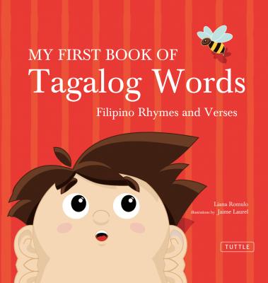 My First Book of Tagalog Words - Liana Romulo 