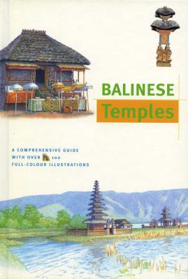 Balinese Temples - Bruce  Granquist Discover Asia