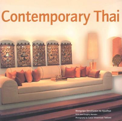 Contemporary Thai - Wongvipa Devahastin Na Ayudhya 