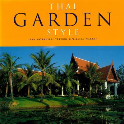 Thai Garden Style - William Warren 