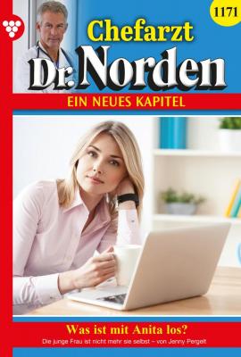 Chefarzt Dr. Norden 1171 – Arztroman - Jenny Pergelt Chefarzt Dr. Norden