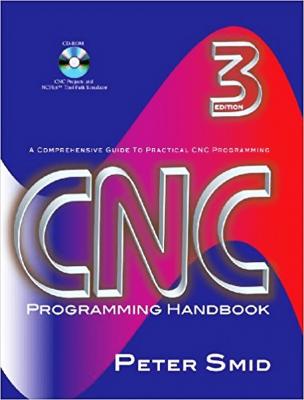 CNC Programming Handbook - Peter Smid 