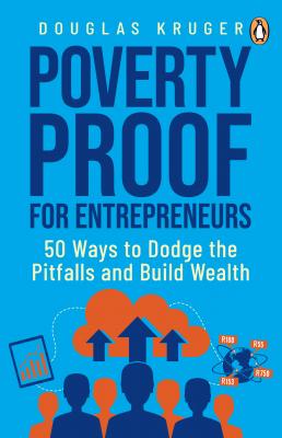 Poverty Proof for Entrepreneurs - Douglas Kruger 