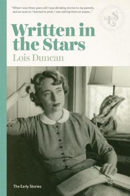 Written in the Stars - Lois  Duncan 