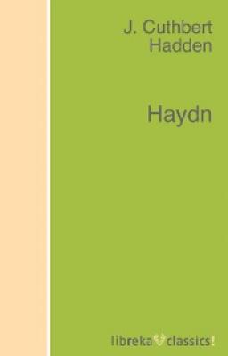 Haydn - J. Cuthbert Hadden 