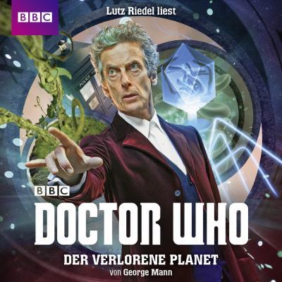 Doctor Who, Der verlorene Planet (Ungekürzt) - George  Mann 