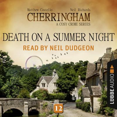 Death on a Summer Night - Cherringham - A Cosy Crime Series: Mystery Shorts 12 (Unabridged) - Matthew  Costello 