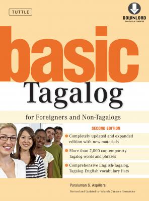 Basic Tagalog for Foreigners and Non-Tagalogs - Paraluman S. Aspillera 
