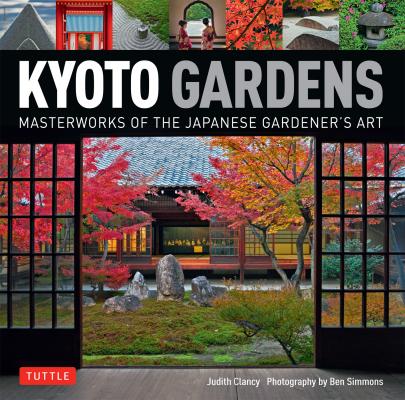 Kyoto Gardens - Judith Clancy 