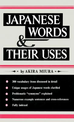 Japanese Words & Their Uses II - Akira Miura 