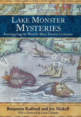 Lake Monster Mysteries - Joe Nickell 
