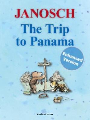 The Trip to Panama - Enhanced Edition - Janosch 