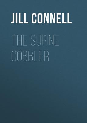 The Supine Cobbler - Jill Connell 