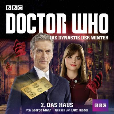 Doctor Who, Die Dynastie der Winter, 1: Das Haus - George  Mann 