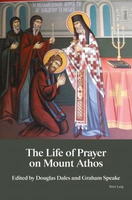 The Life of Prayer on Mount Athos - Отсутствует 