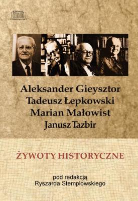 Żywoty historyczne - Отсутствует Biblioteka Historyczna